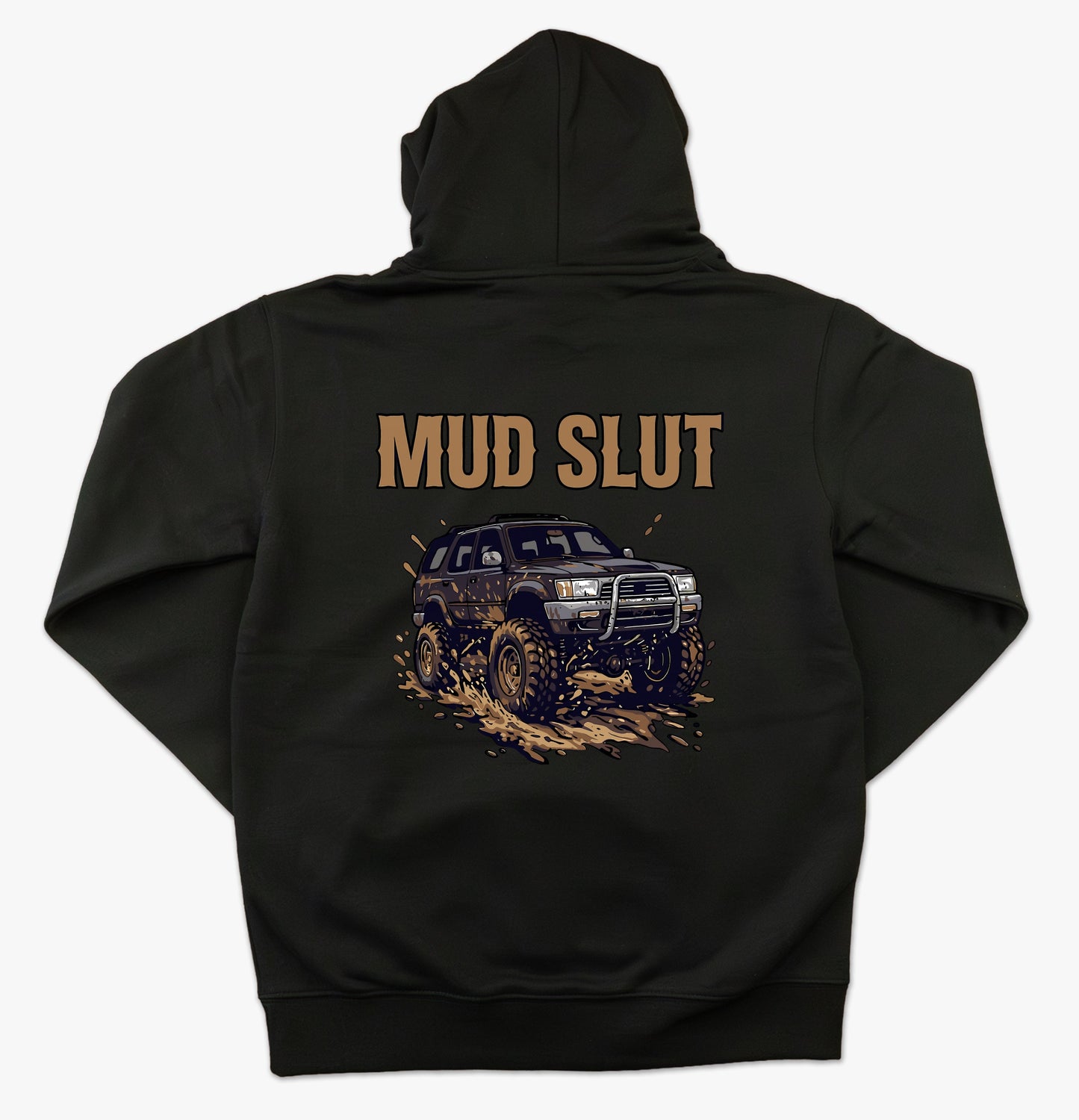 Mud Slut Hoodie