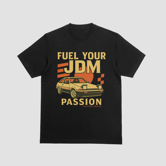 Fuel Your JDM Passion Shirt