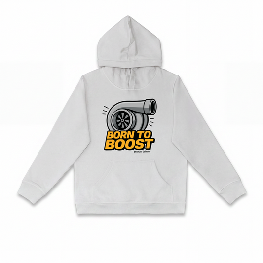 Born to Boost Hoodie